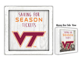 Virginia Tech Saving for Season Tickets Money Box