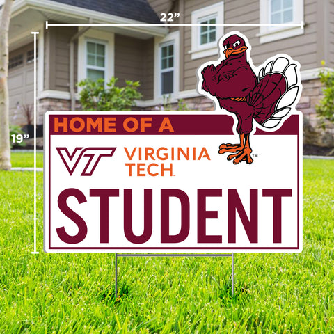 Virginia Tech Home of a Virginia Tech Student Lawn Sign