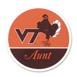 Virginia Tech Family Refrigerator Magnet: Aunt