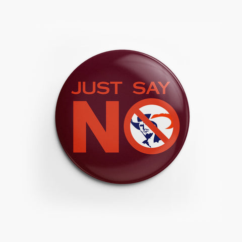 Spirit Button: Just Say No