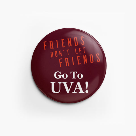 Spirit Button: Friends Don't Let Friends