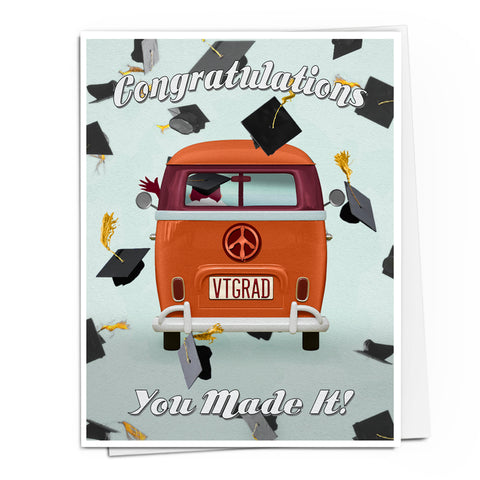 Congratulations You Made It Card