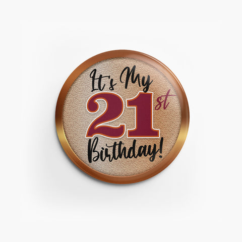 Button: Birthday 21